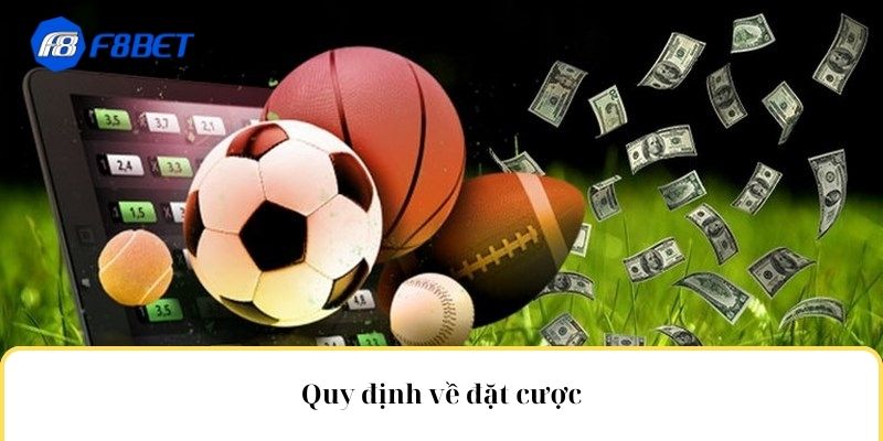 Quy định về đặt cược